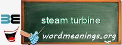 WordMeaning blackboard for steam turbine